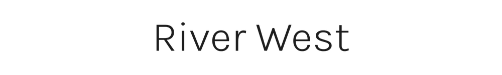 RIVER WEST